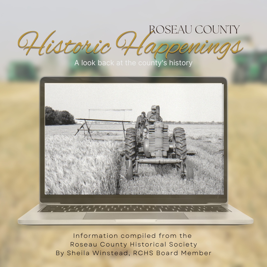 Historic Happenings Beginning of the Roseau County Fair July 28